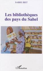 Les bibliothèques des pays du Sahel
