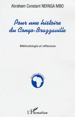 Pour une histoire du Congo-Brazzaville