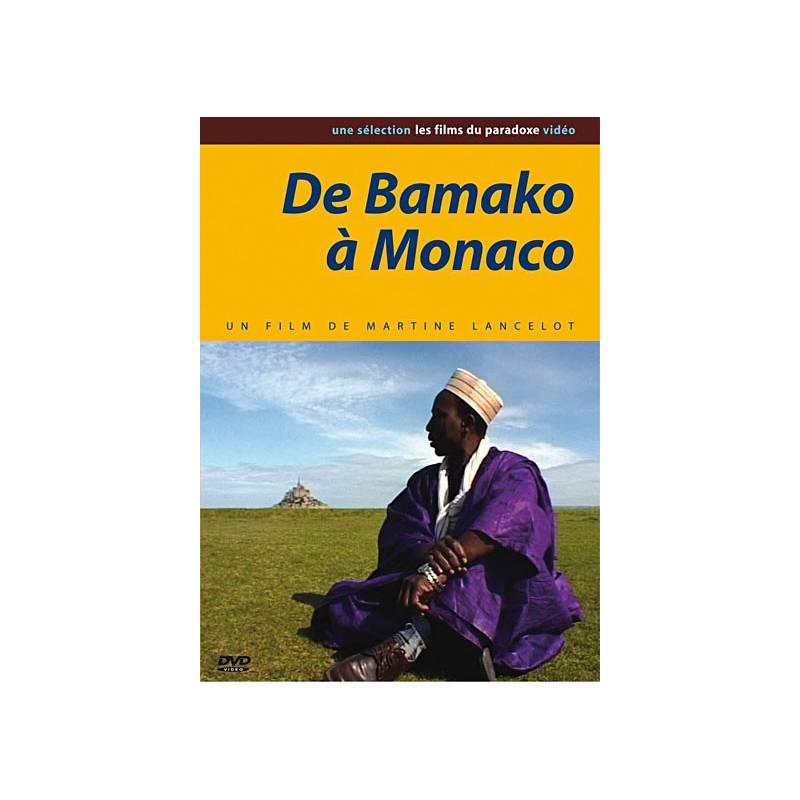 De Bamako à Monaco de Martine Lancelot