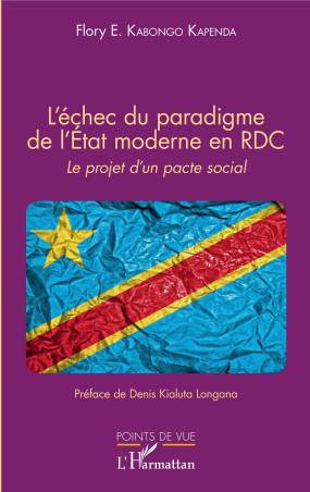 L&#039;échec du paradigme de l&#039;Etat moderne en RDC