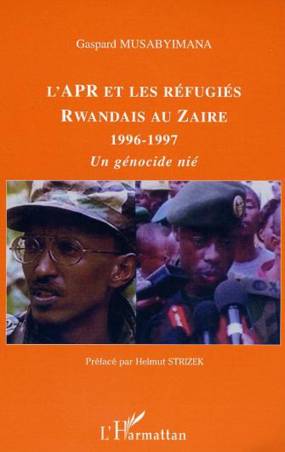 L&#039;APR et les réfugiés rwandais au Zaïre 1996-1997