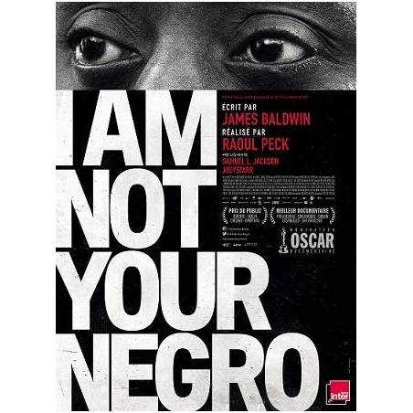 I am not your Negro de Raoul Peck