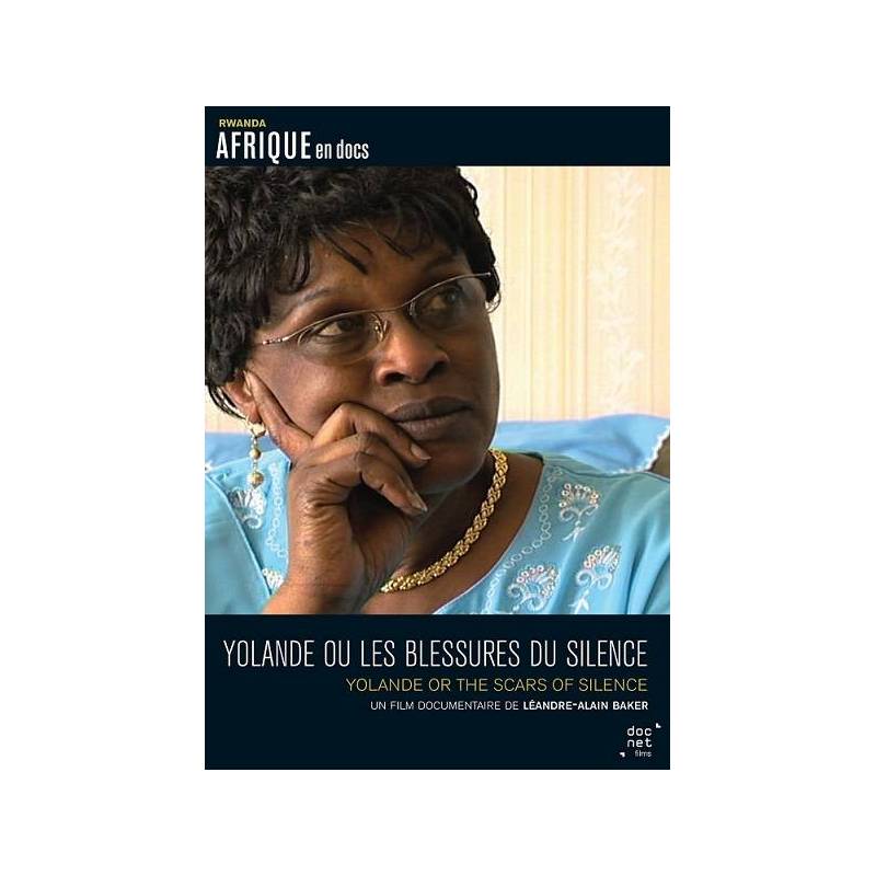 Yolande ou les blessures du silence de Léandre-Alain Baker