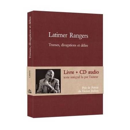 Transes, divagations et délire de Latimer Rangers - Livre + CD audio