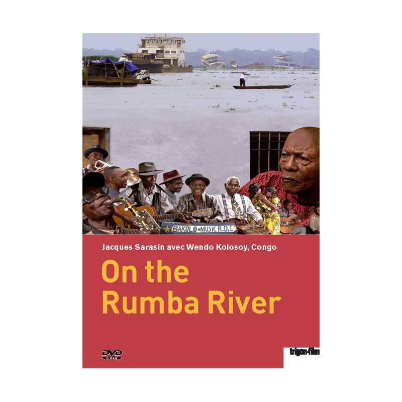 On the Rumba River de Jacques Sarasin avec Wendo Kolosoy