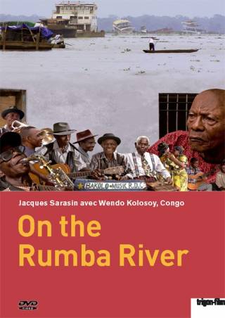 On the Rumba River de Jacques Sarasin avec Wendo Kolosoy