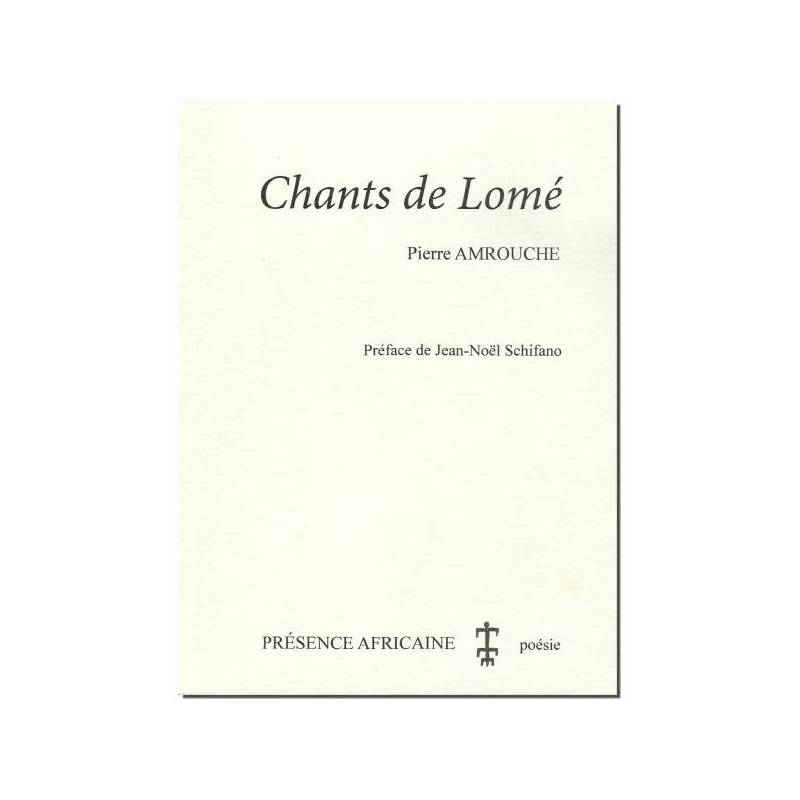 Chants de Lomé de Pierre Amrouche