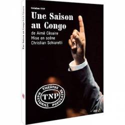 Une Saison au Congo de Aimé Césaire, mise en scène Christian Schiaretti