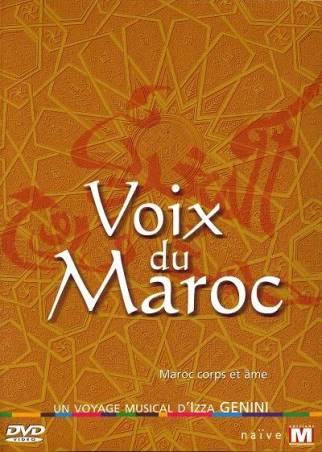 Voix du Maroc, un voyage musical d'Izza Genini