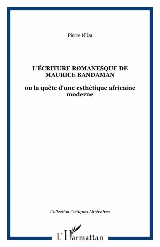 L'écriture romanesque de Maurice Bandaman