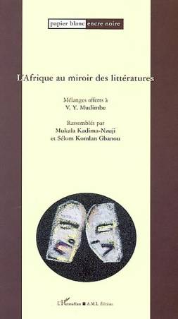 L'Afrique au miroir des littératures