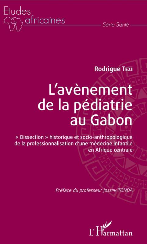 L'avènement de la pédiatrie au Gabon