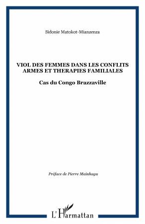 VIOL DES FEMMES DANS LES CONFLITS ARMES ET THERAPIES FAMILIALES