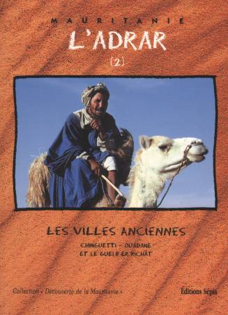 MAURITANIE - L'ADRAR (2)
