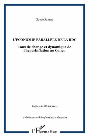 L&#039;ÉCONOMIE PARALLÈLE DE LA RDC