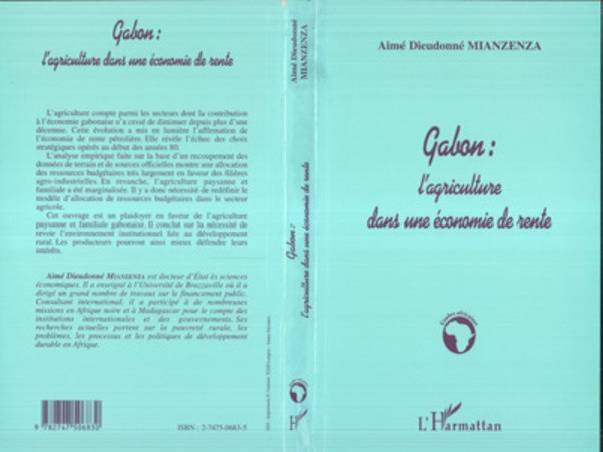 GABON : L'AGRICULTURE DANS UNE ÉCONOMIE DE RENTE