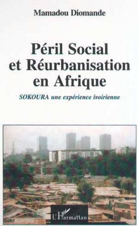 PÉRIL SOCIAL ET RÉURBANISATION EN AFRIQUE