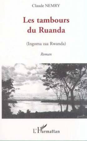 LES TAMBOURS DU RUANDA (Ingoma zaa Rwanda)