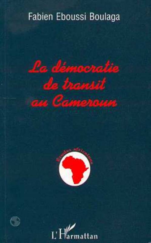 La démocratie de transit au Cameroun