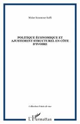 Politique économique et ajustement structurel en Côte d'Ivoire