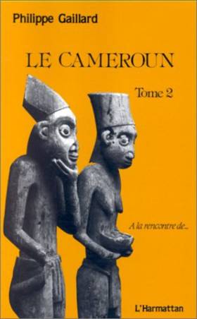 Le Cameroun tome 2