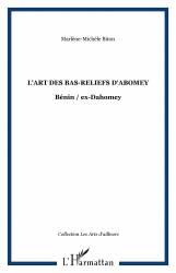 L'ART DES BAS-RELIEFS D'ABOMEY