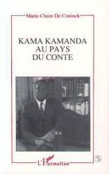 Kama Kamanda au pays du conte