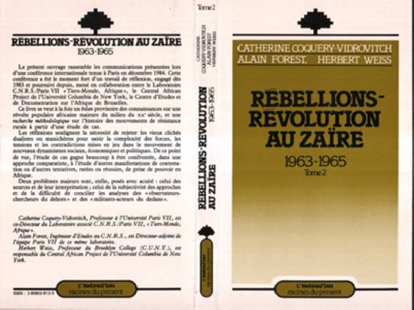 Rébellions et Révolutions au Zaïre (1963-1965) - Tome 2