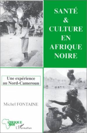 Santé et culture en Afrique Noire