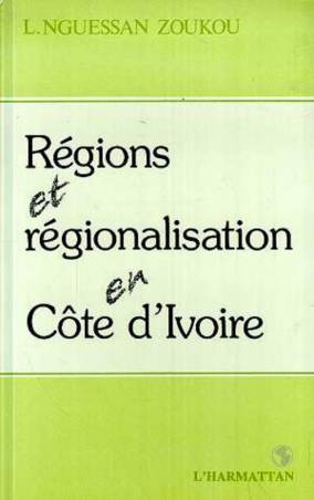 Régions et régionalisation en Côte-d'Ivoire