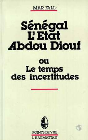 Sénégal : L&#039;Etat Abdou Diouf