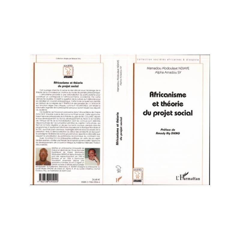 AFRICANISME ET THÉORIE DU PROJET SOCIAL