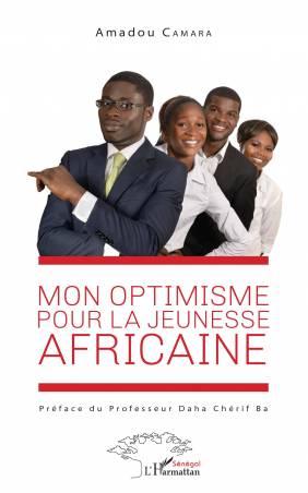 Mon optimisme pour la jeunesse africaine