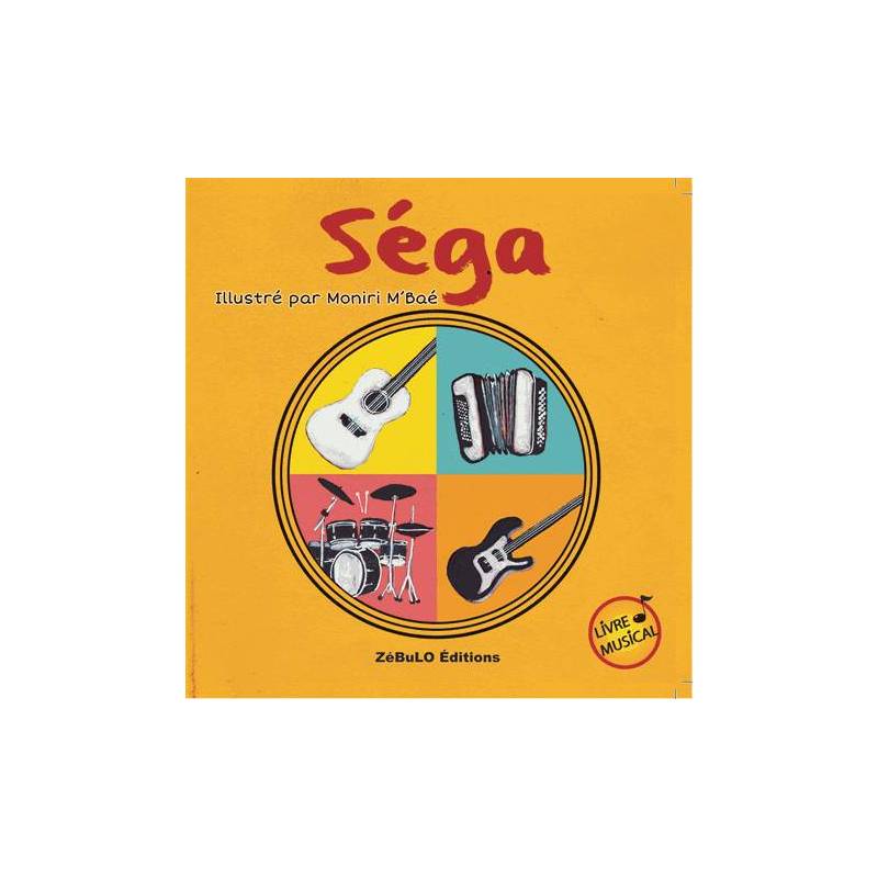 Séga, livre musical illustré par Moniri M'Bae