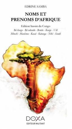 Noms et prénoms d'Afrique, édition Bassin du Congo de Edrine Samba