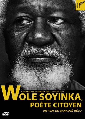 Wole Soyinka, poète citoyen de Bankolè Bélo