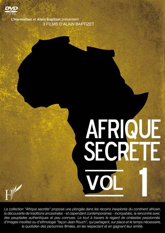 Afrique secrète, volume 1 de Alain Baptizet