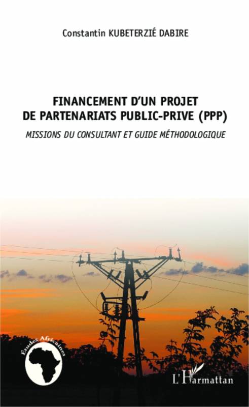 Financement d'un projet de partenariat public privé (PPP)