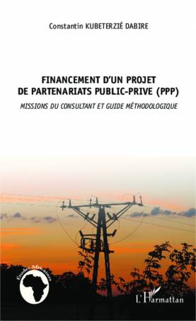 Financement d'un projet de partenariat public privé (PPP)