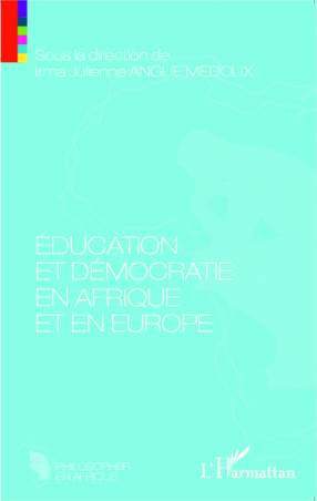 Education et démocratie en Afrique et en Europe