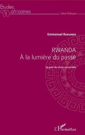 Rwanda à la lumière du passé