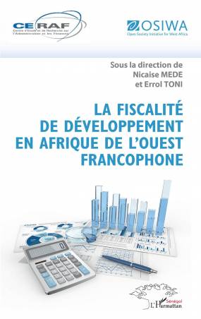 La fiscalité de développement en Afrique de l&#039;Ouest francophone