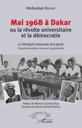 Mai 1968 à Dakar ou la révolte universitaire et la démocratie