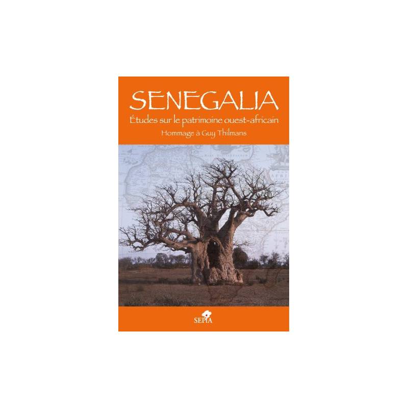 Senegalia : Études sur le patrimoine ouest-africain