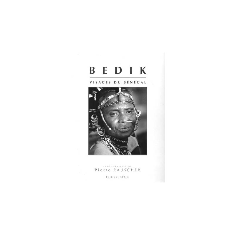 Bedik, visages du Sénégal de Pierre Rauscher et Marie-Paule Ferry