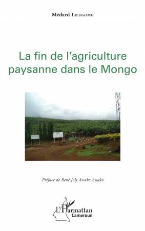 La fin de l'agriculture paysanne dans le Moungo