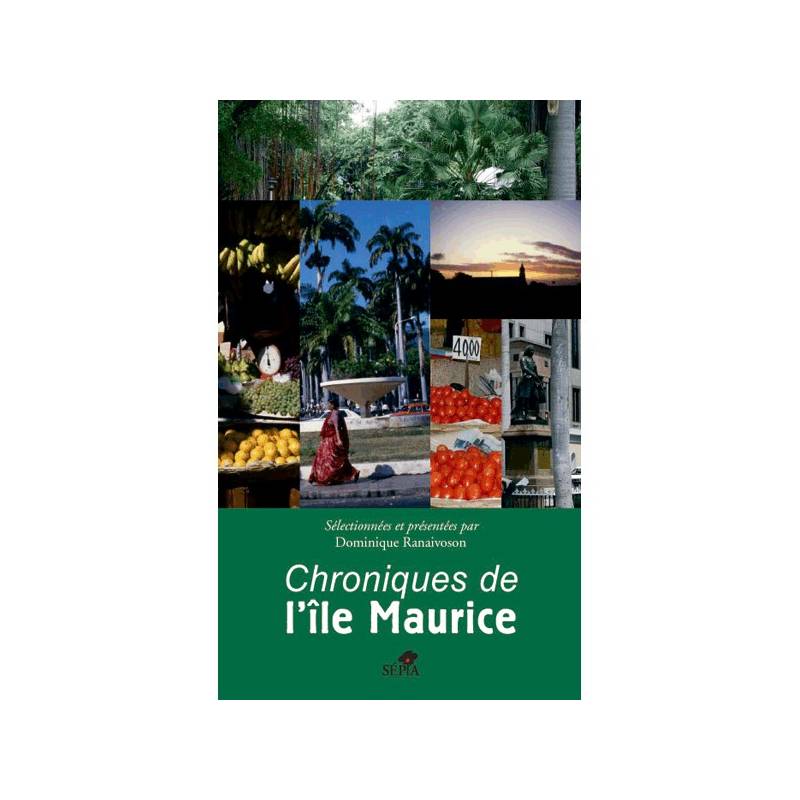 Chroniques de l'Ile Maurice