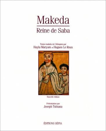 Makeda. Reine de Saba de Joseph Tubiana