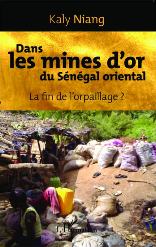 Dans les mines d'or du Sénégal oriental