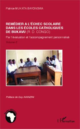 Remédier à l'échec scolaire dans les écoles catholiques de Bukaru (R. D. Congo)